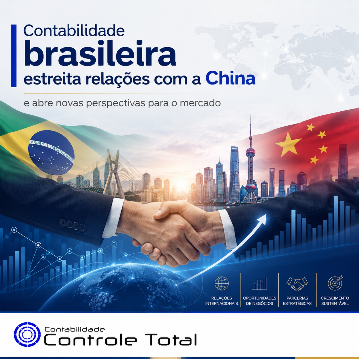 Contabilidade brasileira estreita relações com a China e abre novas perspectivas para o mercado