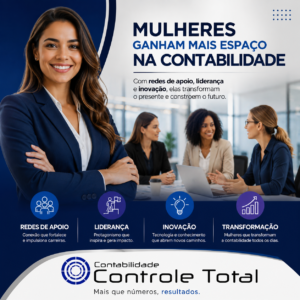 Mulheres Ganham Mais Espaço na Contabilidade com Redes de Apoio, Liderança e Inovação