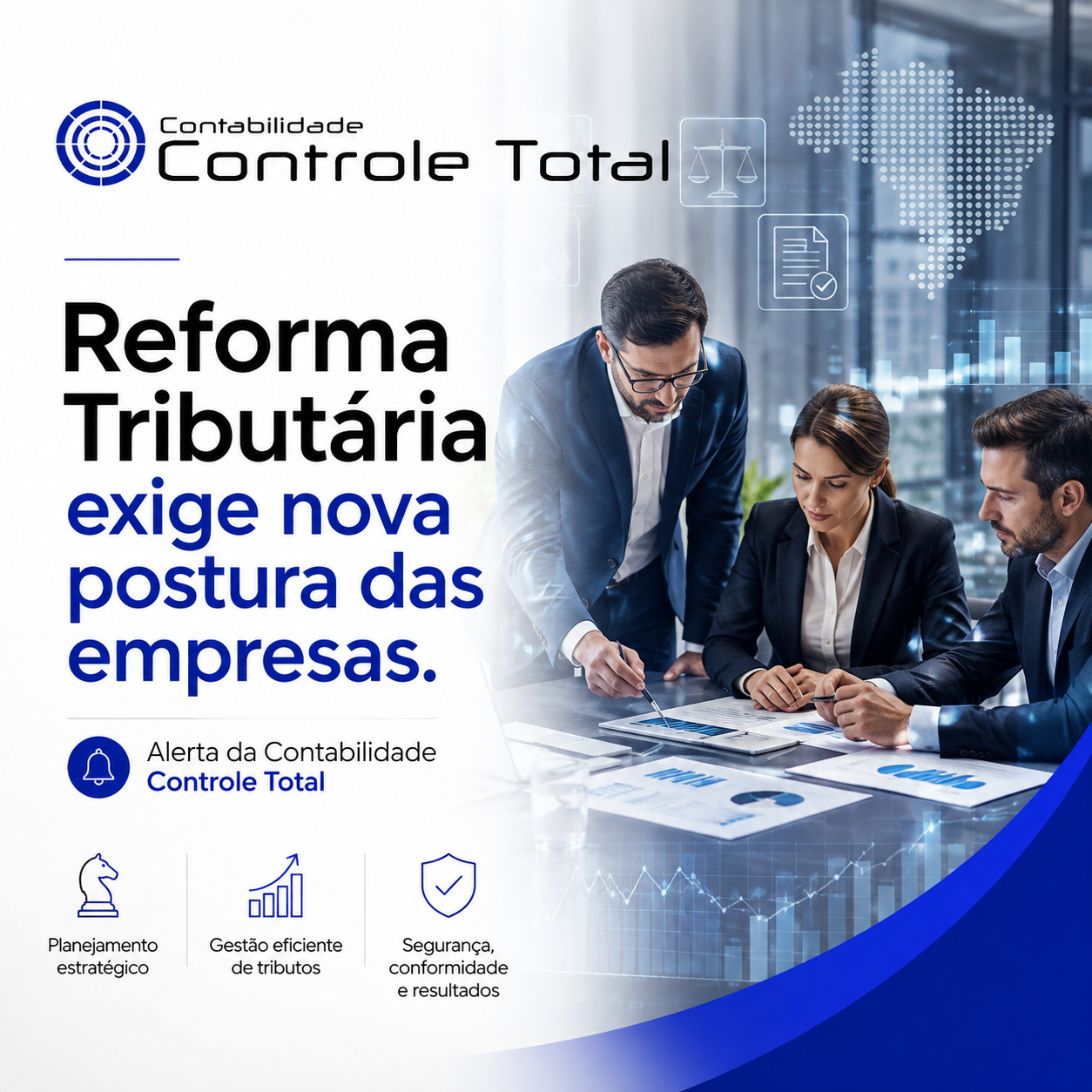 Reforma Tributária exige nova postura das empresas, alerta a Contabilidade Controle Total